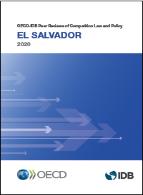 OECD-IDB Peer Reviews of Competition Law and Policy: El Salvador