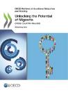 Unlocking the potential of migrants: cross-country analysis cover